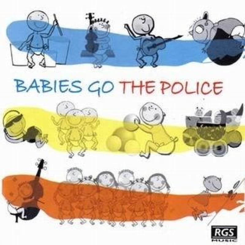 The Police - Babies go music for Children’s Lullaby - Go